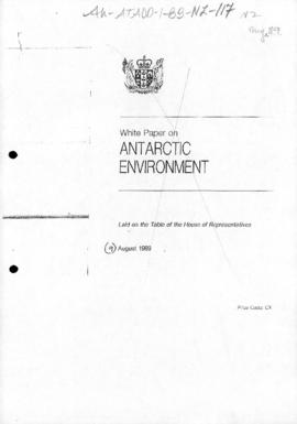 New Zealand, White paper on Antarctic environment