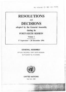 United Nations General Assembly, Forty-sixth session "Resolutions and Decisions" (A/46/49)