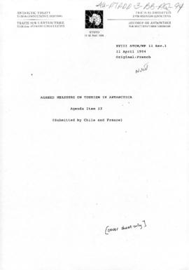 Eighteenth Antarctic Treaty Consultative Meeting, Kyoto, Working paper 11 Revision 1 "Agreed...
