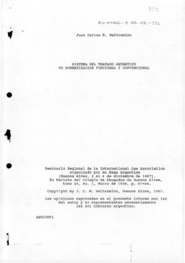 Beltramino, Juan Carlos "Sistema del Tratado Antartico su Normatizacion Funcional y Convenci...