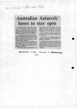 "Australian Antarctic bases to stay open" The Canberra Times