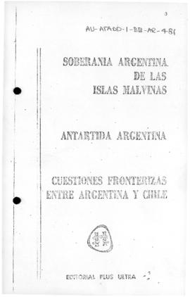 Aquiles D Ygobone "Soberanía Argentina de las Islas Malvinas -  Antártida Argentina: cuestio...