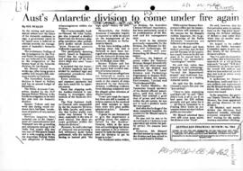 Neales, Sue "Australia's Antarctic Division to come under fire again" Australian Financ...