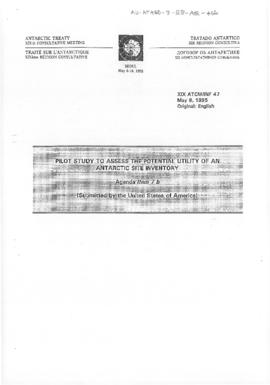 Nineteenth Antarctic Treaty Consultative Meeting (Seoul) Information paper 47 "Pilot study t...