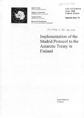 Twenty-second Antarctic Treaty Consultative Meeting (Tromsø) Information paper 110 "Implemen...